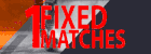 Real Fixed Matches